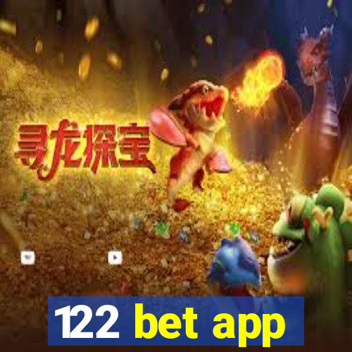 122 bet app